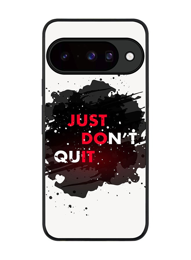 For Google Pixel 10 Case,Slim fit Camera Protection, Shockproof Thin Phone cover  - Just don't quit
